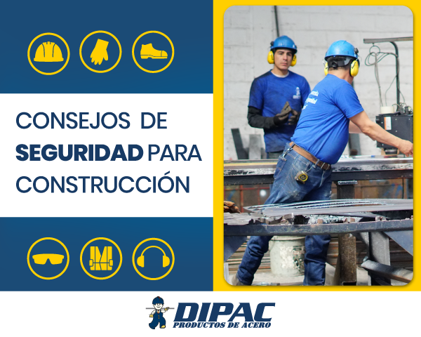 Consejos de seguridad para la construcción - DIPAC